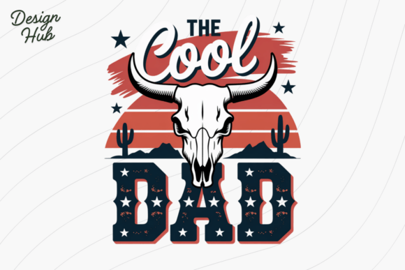 The Cool Dad Western Skull Design: A Graphic for Modern Apparel